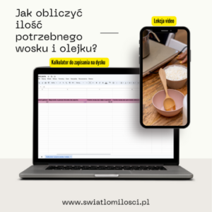 Jak obliczać ilość wosku i olejku - Kalkulator